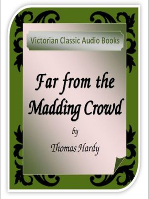 cover image of Far From The Madding Crowd